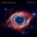 Celestial Epiphany - Everything I Wanted