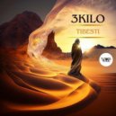 3Kilo - Tibesti (Original Mix)