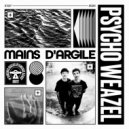 Psycho Weazel, Curses - Mains D\'argile (Original Mix)