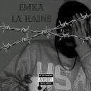 EMKA - La Haine (Original Mix)