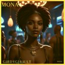 Gardy Girault - Mona (Radiol Mix)