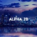 Alpha 2B - Graal Radio Faces (29.01.2024) ()