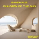 SANDHAUS - Children Of The Sun