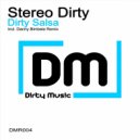 Stereo Dirty - Dirty Salsa (Original Mix)