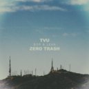 TVU & Zero Trash - Bop & Lean ()