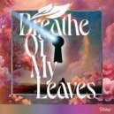 Breathe Of My Leaves & Novlik - Trepidation!