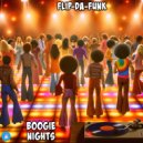 FLIP-DA-FUNK - Boogie Nights
