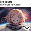 Hein Schultz - Promise of Tomorrow