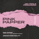 Javi Tapia, Pressurized - Pink Papper