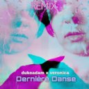 Dukeadam ft Veronica - Dernière Danse