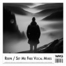 ReepR - Set You Free (Vocal Radio Mix)