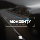 Monzenty - Not The One (Original Mix)
