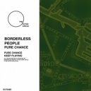 Borderless People - Keep Playing