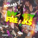DollerBill & Tweeday - Money Freaks ()