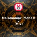 FREY - Melomaniac Podcast 7
