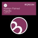 Kaddyn Palmed - Pajarillo (Original Mix)