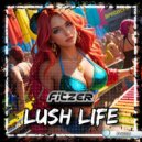 Fitzer - Lush Life