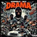 HunnidRax Rico & Selfmade - Drama (feat. Selfmade) ()