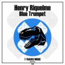 Henry Riquelme - Blue Trumpet