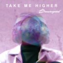 Beauregard - Take Me Higher ()