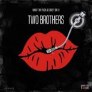 Crazy Sir-G - Two Brothers ()