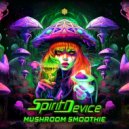 Spirit Device - Take The Trip