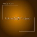 Nine4aProject - Proud Mary ()