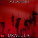 David Dream - Dracula (Blood Mix)