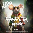 Big C - Gangsta Mouse (Frank Amodo Remix)