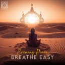Evening Peace - Breathe Easy (Original Mix)