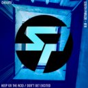 Choum - Don't Get Excited