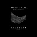 Opposite Ways - Crystal Drops