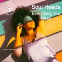 Soul Heads - Everything You Need (Extended Mix)