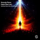 Grande Piano - Hope Dies Last (Grande Piano Only 100 Anthem)