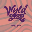 Fabio Vela - Wait (Original Mix)