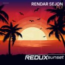 Rendar Sejon - Fly (Extended Mix)