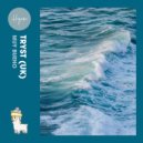 Tryst (UK), Hiyasu Cuts - Muy Bueno