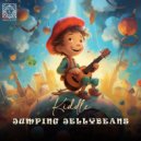 Kiddle - Jumping Jellybeans (Original Mix)