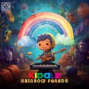 Kiddle - Rainbow Parade (Original Mix)