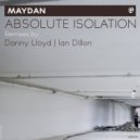 Maydan - Absolute Isolation (Ian Dillon Remix)