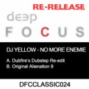 DJ Yellow - No More Enemie (Original Alienation 9)