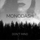 Monodash - Don\'t mind ()