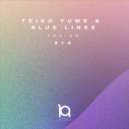 Teiko Yume & Blue Lines - Fusion (Original mix)
