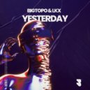 Bigtopo, LKX - Yesterday