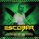 Firebeatz vs. Earth 'N' Days - Through In My Mind (Escobar (TR) Special Bootleg)