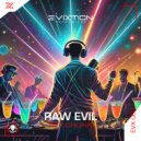Raw Evil - Get Crunk