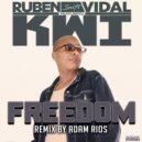 Ruben Vidal Featuring Kwi - Freedom (Club Mix Instrumental)