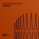 Liudicrous feat. NiNi - Comical (Extended Mix)