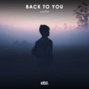L.A, XiVi - Back To You (Original Mix)