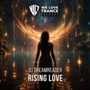 DJ Dreamreader - Rising Love (Original Mix)